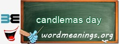 WordMeaning blackboard for candlemas day